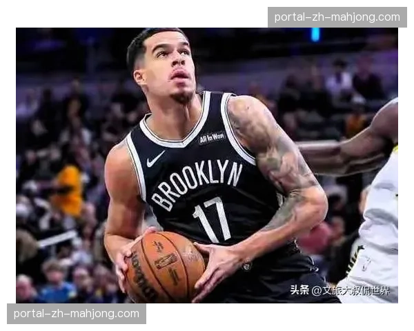 篮网小迈克尔·波特今夏可签4年2.34亿顶薪续约
